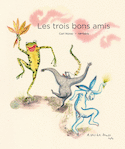 Trois bons amis (Les)
